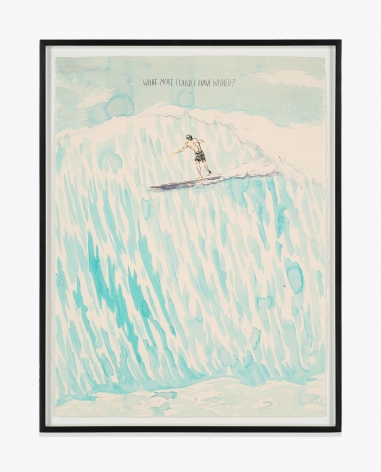 Raymond Pettibon No Title (What more could…)
